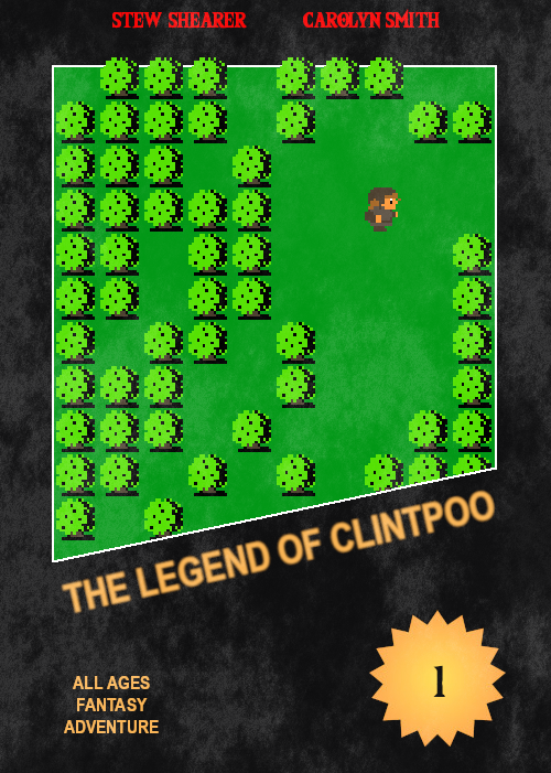 The Legend of Clintpoo - Issue 1